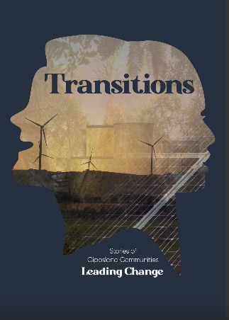 Transition: Stories of Community Leading Change